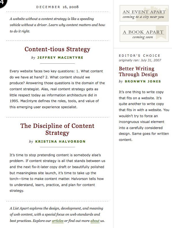 Each article at alistapart.com receives a large header and author line followed by an introductory text written especially for the front page